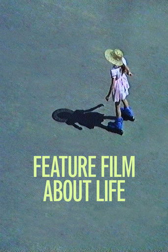 Watch Feature Film About Life 2021 poster