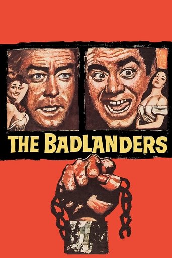 Watch The Badlanders 1958 poster