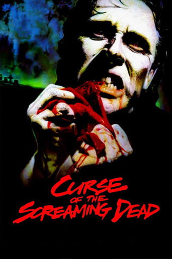 Watch Curse of the Screaming Dead 1982 poster