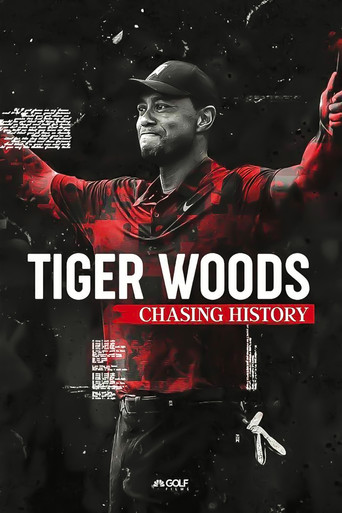 Watch Tiger Woods: Chasing History 2019 poster