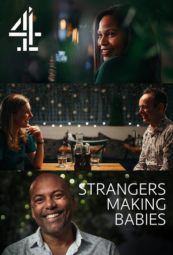 Watch Strangers Making Babies 2021 poster