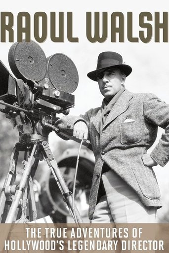 The True Adventures of Raoul Walsh 2014