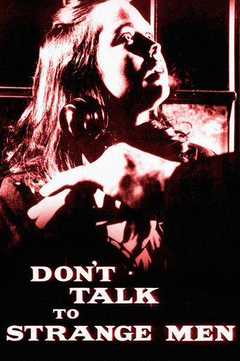 Watch Don't Talk to Strange Men 1962 poster