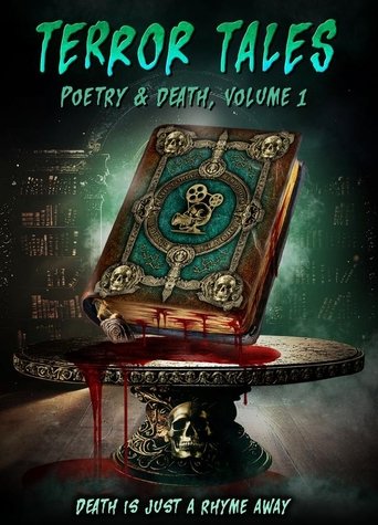 Watch Terror Tales: Poetry & Death Volume 1 2025 poster