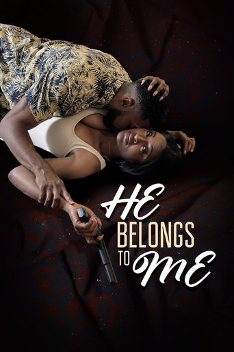 Watch He Belongs to Me 2021 poster