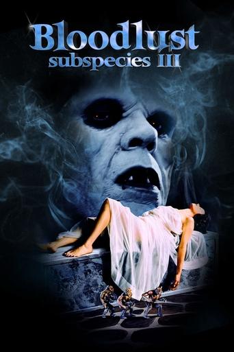 Watch Bloodlust: Subspecies III 1994 poster