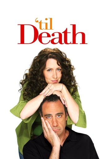 Watch 'Til Death 2006 poster