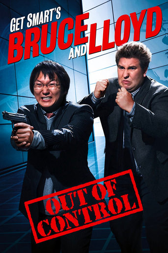 Watch Get Smart's Bruce and Lloyd Out of Control 2008 poster