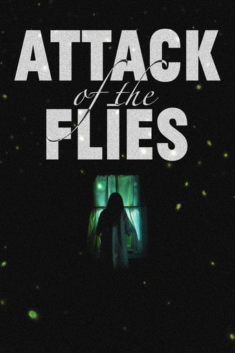 Watch Attack of the Flies 2023 poster