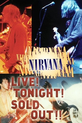 Watch Nirvana: Live! Tonight! Sold Out!! 1994 poster