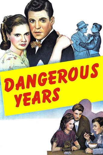 Watch Dangerous Years 1947 poster
