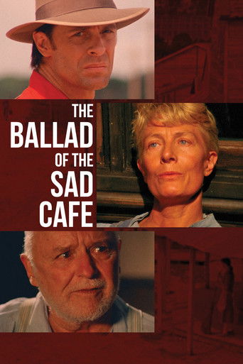 Watch The Ballad of the Sad Cafe 1991 poster