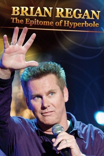 Watch Brian Regan: The Epitome of Hyperbole 2008 poster