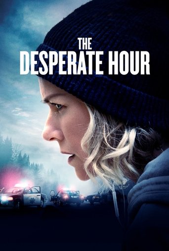Watch The Desperate Hour 2022 poster