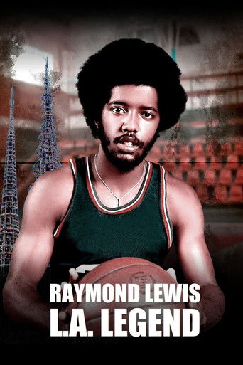 Watch Raymond Lewis: L.A. Legend 2022 poster