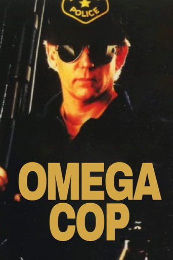 Watch Omega Cop 1990 poster