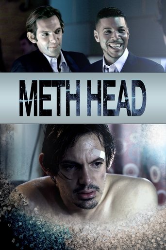 Watch Meth Head 2013 poster