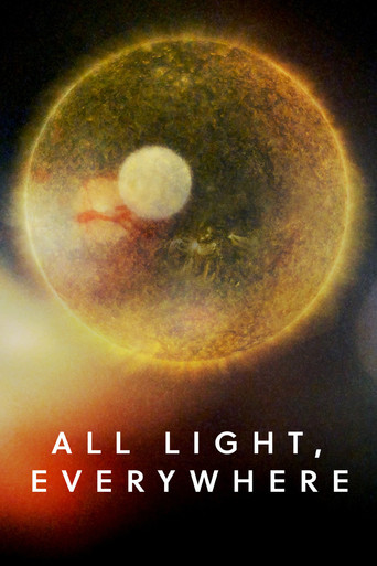 Watch All Light, Everywhere 2021 poster