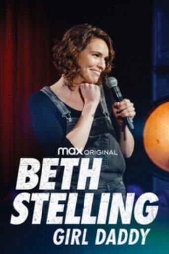 Watch Beth Stelling: Girl Daddy 2020 poster