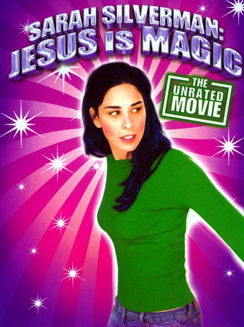Watch Sarah Silverman: Jesus Is Magic 2005 poster