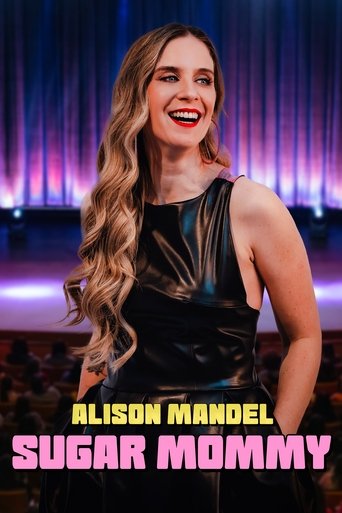 Watch Alison Mandel: Sugar Mommy 2024 poster