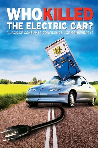 Watch Who Killed the Electric Car? 2006 poster