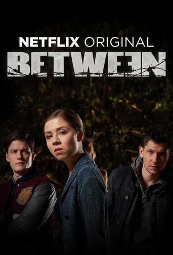 Watch Between 2015 poster