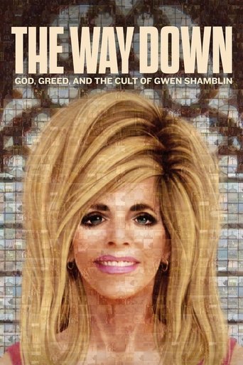 Watch The Way Down: God, Greed, and the Cult of Gwen Shamblin 2021 poster