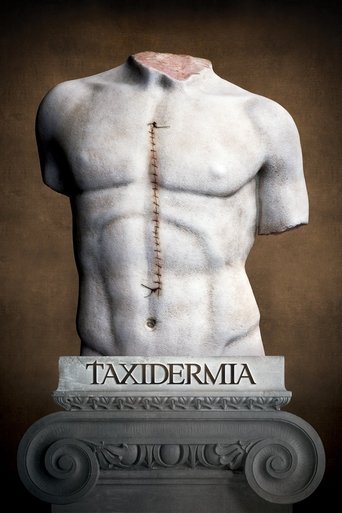 Watch Taxidermia 2006 poster