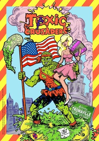 Watch The Toxic Crusaders 1991 poster