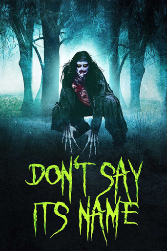 Watch Don't Say Its Name 2021 poster
