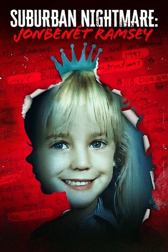 Watch Suburban Nightmare: JonBenét Ramsey 2022 poster