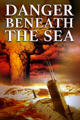 Watch Danger Beneath the Sea 2001 poster