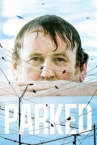Watch Parked 2010 poster