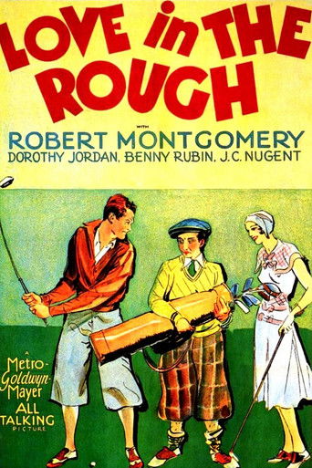 Watch Love in the Rough 1930 poster