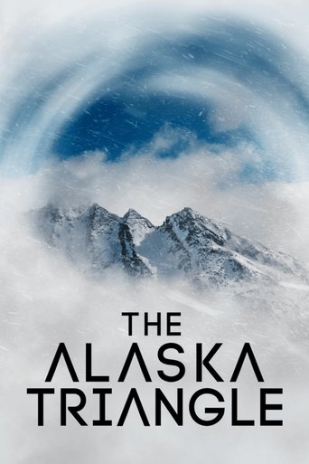 Watch The Alaska Triangle 2020 poster
