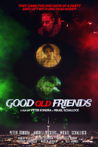 Watch Good Old Friends 2021 poster