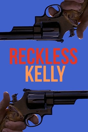 Watch Reckless Kelly 1993 poster