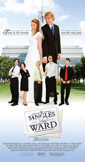 Watch The Singles 2nd Ward 2007 poster