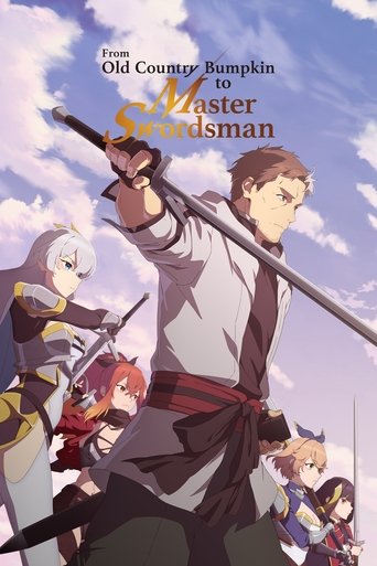 Watch From Old Country Bumpkin to Master Swordsman 2025 poster