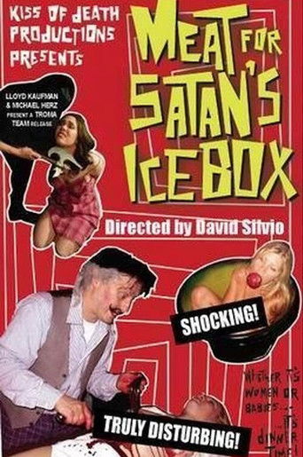 Watch Meat for Satan's Icebox 2004 poster
