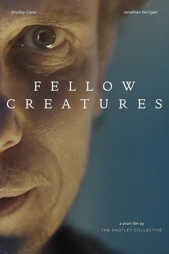 Watch Fellow Creatures 2021 poster