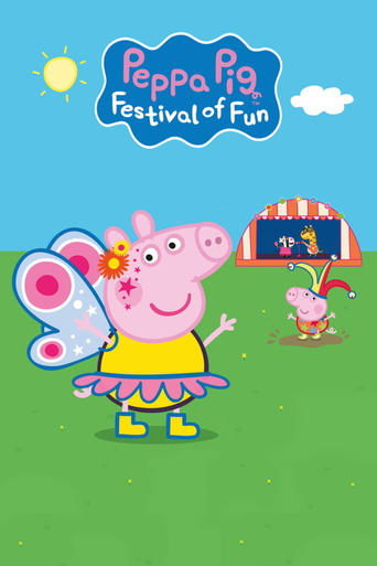Watch Peppa Pig: Festival of Fun 2019 poster