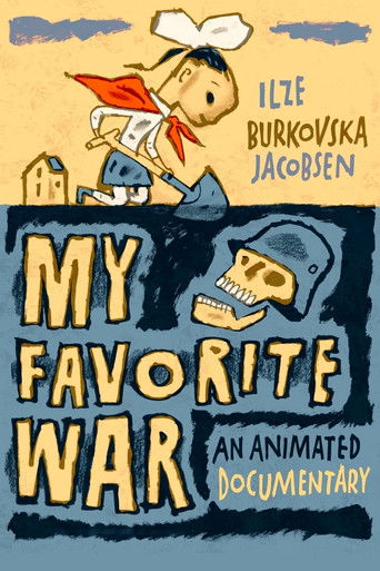 Watch My Favorite War 2020 poster