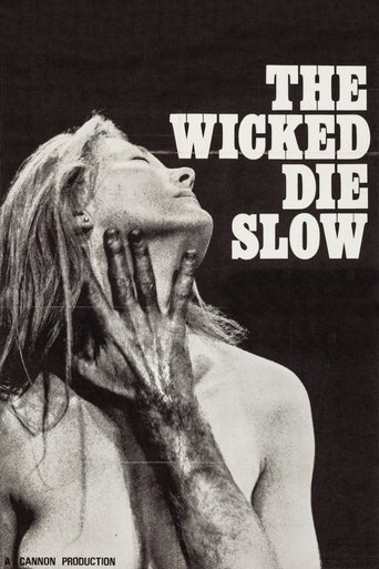 Watch The Wicked Die Slow 1968 poster