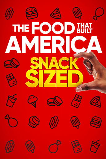 Watch The Food That Built America: Snack Sized 2021 poster