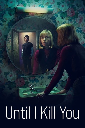 Watch Until I Kill You 2024 poster