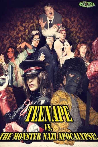 Watch Teenape Vs. The Monster Nazi Apocalypse 2012 poster
