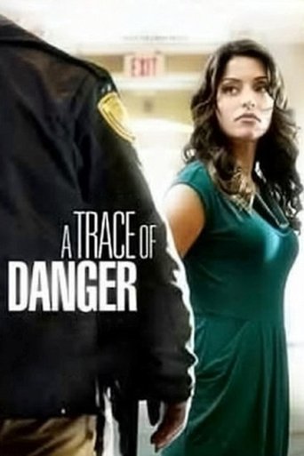 Watch A Trace of Danger 2010 poster