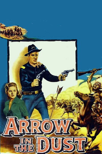 Watch Arrow In The Dust 1954 poster